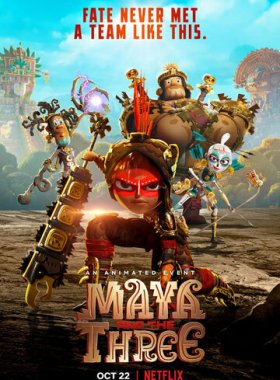 Майя и три воина (2021)